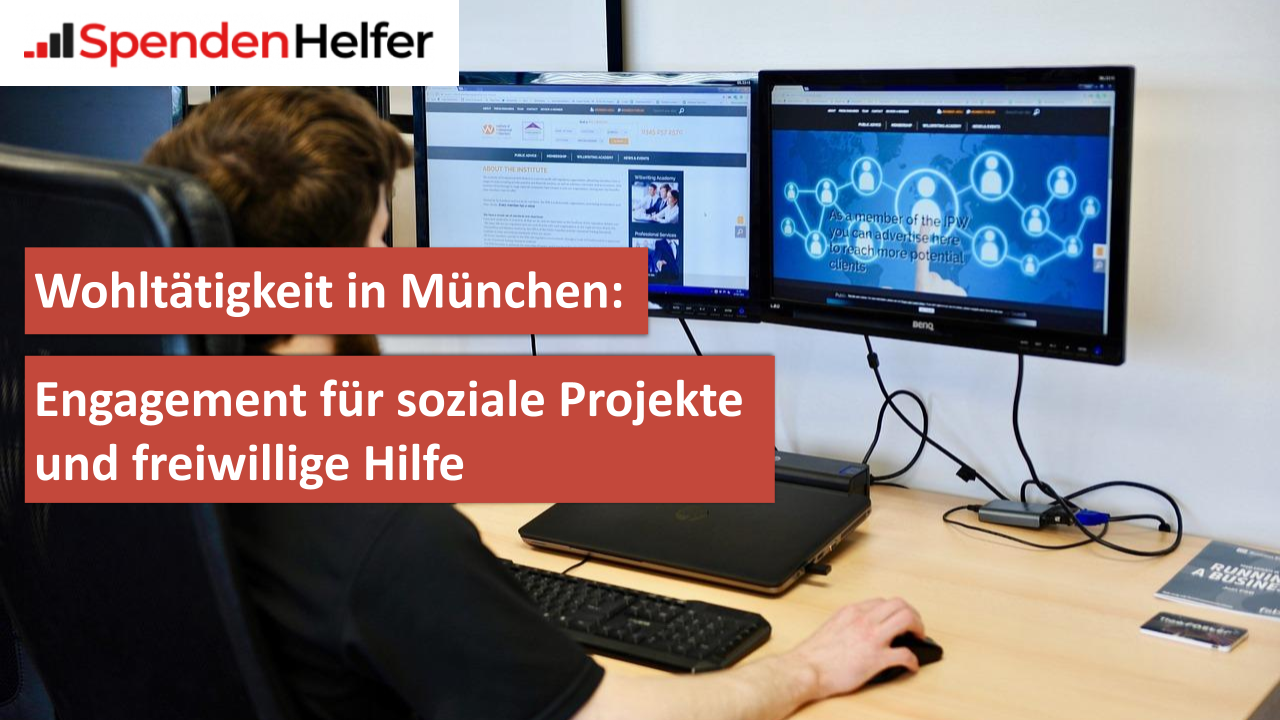 Wohltätigkeit in München Engagement für soziale Projekte und freiwillige Hilfe