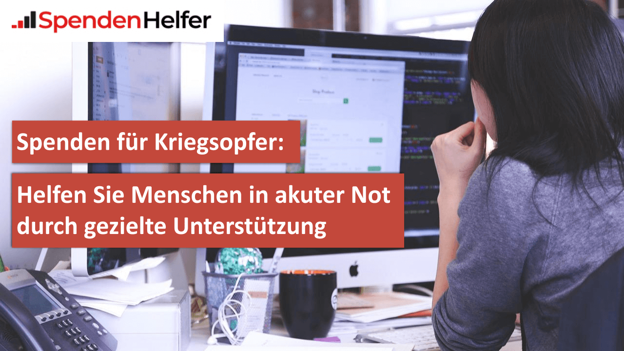 Spenden für Kriegsopfer Helfen Sie Menschen in akuter Not durch gezielte Unterstützung